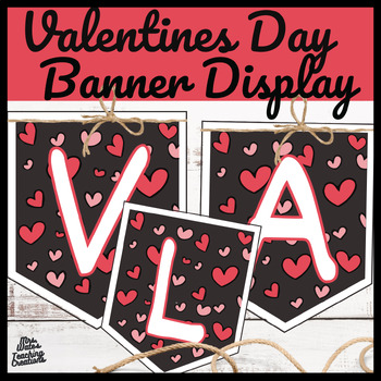 Preview of Happy Hearts Day: Valentine's Day Bunting Banner & Bulletin Board Display