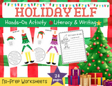 Happy Holiday Elf Craft: Hands-On Activity, Literacy, and 