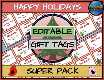 Preview of Happy Holidays Gift Tags Labels | Winter EDITABLE Christmas Holiday Super Pack