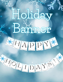 Happy Holidays / Holiday Banner / Snowflakes