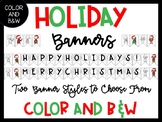 Happy Holidays & Merry Christmas Banners - Kidlettes - Melonheadz