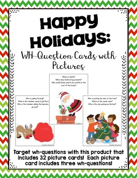 Preview of Happy Holidays: WH-Question Cards with Pictures