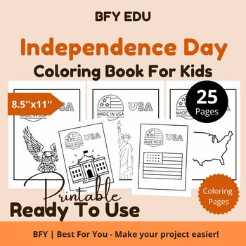 Preview of Happy Independence Day* Coloring Pages For Kids 8.5x11 25 pages