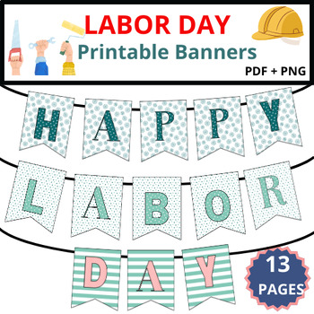 Preview of Happy Labor Day  ! Classroom Decor Bulletin Board  Labor Day  Banner
