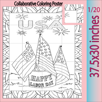 Preview of Happy Labor Day ! Zantangle Collaborative Coloring Poster | Classroom -Activity