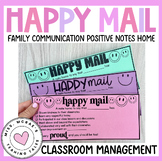 Happy Mail | Classroom Management | Parent Communication |