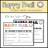 Happy Mail: Positive Parent Communication!