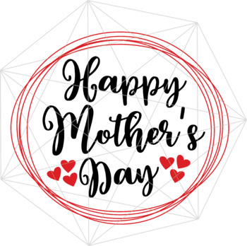 Free Free 336 Happy Mothers Day Svg SVG PNG EPS DXF File
