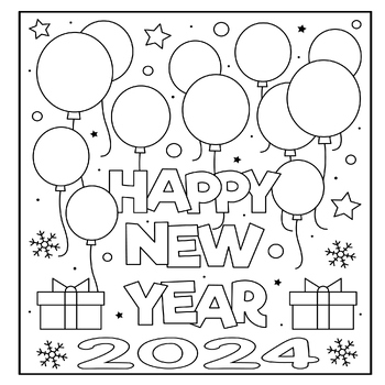 Happy New Year 2024 Coloring Page Activity - Balloons,Present,Snowflake ...