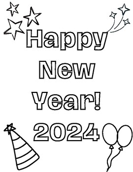 Happy New Year 2024 Coloring Pages by Kelsey Thompson | TPT