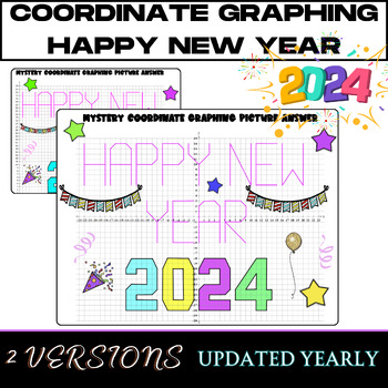 Preview of HAPPY NEW YEAR 2024 Coordinate Graphing (Updated Yearly) - Plot Ordered Pairs