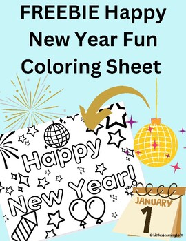 Preview of Happy New Year 2024 Fun Coloring Sheet FREEBIE