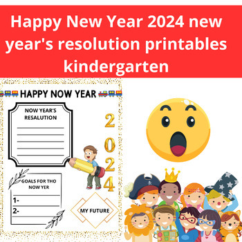 Preview of Happy New Year 2024 new for kids year's resolution printables kindergarten