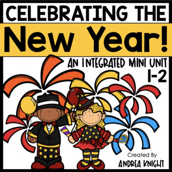 Preview of Happy New Year - An Integrated Holiday Mini-Unit for Grades 1-2