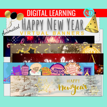 Preview of Happy New Year Animated Virtual BANNERS | VIRTUAL BANNERS | GOOGLE CLASSROOM