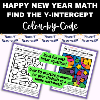 Preview of Happy New Year Color by Code Math: Find Y-INTERCEPT from a linear equation