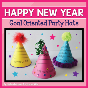 Preview of Happy New Year: Goal Oriented Party Hats!
