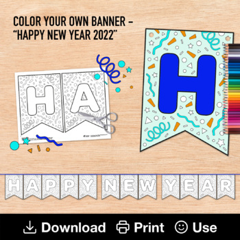 Preview of Happy New Year Sign, Color Your Own Printable Banner, 2022 Creative Kid Activity