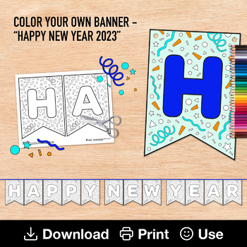 Preview of Happy New Year Sign, Color Your Own Printable Banner, 2023 Creative Kid Activity