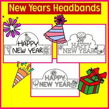Preview of Happy New Years Headbands Crowns Hats New Year's Eve Craft Coloring Activities