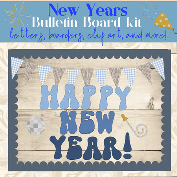 Preview of Happy New Years Winter Blue Low Prep Bulletin Board: Letters, Boarders, Banners