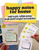 Happy Notes for Home | Classroom Management | Parent Commu
