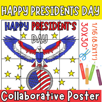 Preview of Happy Presidents Day Collaborative Coloring Posters , Activities & Crafts