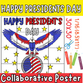 Happy Presidents Day Collaborative Coloring Posters , Acti