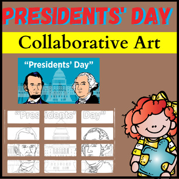 Preview of Happy Presidents Day Collaborative Coloring Posters, Activities & Crafts