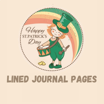 Preview of Happy Saint Patrick's Day Lined Journal Pages - Saint Blank Journaling Templates