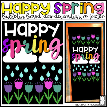 Preview of Happy Spring March/April Bulletin Board, Door Decor, or Poster