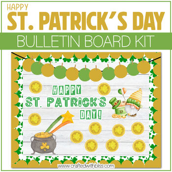 Preview of Happy St. Patrick's Day Bulletin Board Kit Door Classroom Decor March Theme