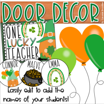 Preview of Happy St. Patrick's Day Lucky Door Decorations Bulletin Board Display EDITABLE