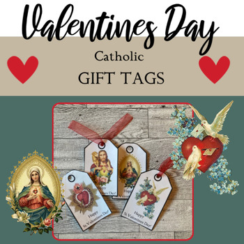 Preview of Happy St. Valentine's Day Gift Tags - Catholic Valentines Day