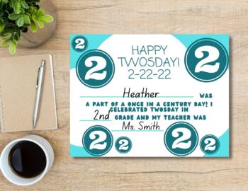 Preview of Happy TWOsday Certificate for Students | February 22, 2022 | Once in a Century