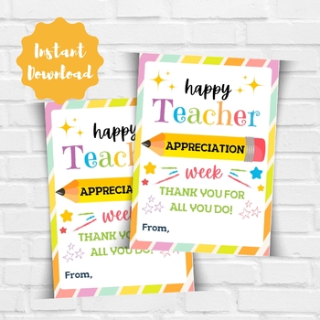 Preview of Happy Teacher Appreciation Week, Printable Teacher Appreciation Gift Tag