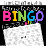 Happy Teacher BINGO - Staff Morale Booster