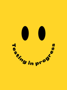 Preview of Happy Testing Sign