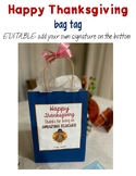 Happy Thanksgiving Bag Tag FREEBIE (editable)