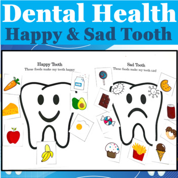 Preview of Happy Tooth Sad Tooth, Healthy Food Sorting Activity - Dental Health Month