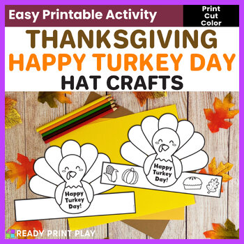 Preview of Happy Turkey Day Thanksgiving Party Hat Craft | Printable Turkey Crown Activity