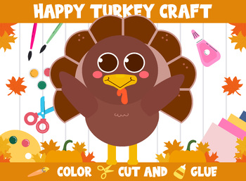 Preview of Happy Turkey, Thanksgiving Craft Activity - Color, Cut, and Glue for PreK to 2nd