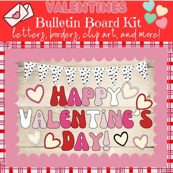 Preview of Happy Valentine's Day Bulletin Board Kit: Letters, Borders, Banners, and More!