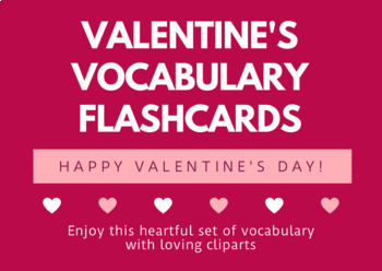 Preview of Happy Valentine's Day Flashcards: Top Must know Vocabulary