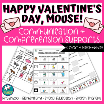 Preview of Happy Valentine's Day Mouse Communication and Comprehension Supports for SpEd