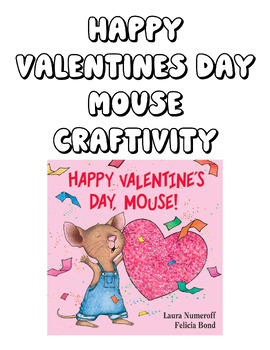 Preview of Happy Valentines Day Mouse Craftivity