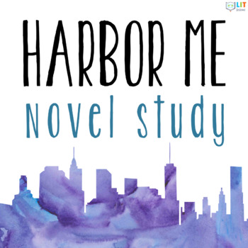 Preview of Harbor Me Novel Study