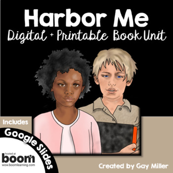 Preview of Harbor Me Novel Study [Jacqueline Woodson] Digital + Printable Book Unit