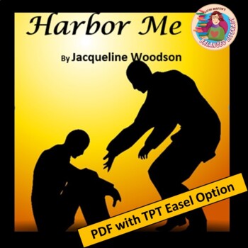 Preview of Harbor Me by Jacqueline Woodson, A PDF and Digital Novel Study