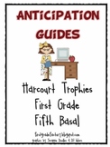 Harcourt Trophies Anticipation Guides: First Grade, Fifth Basal